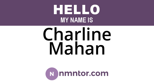 Charline Mahan