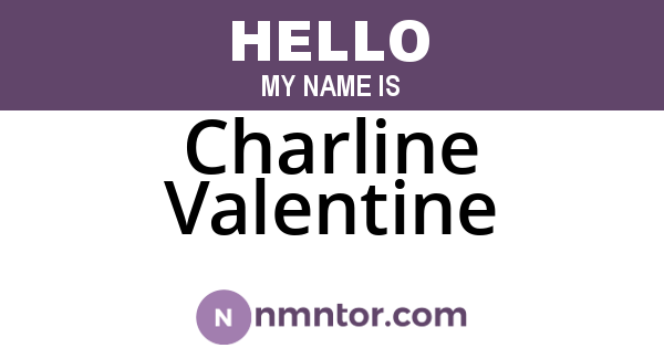 Charline Valentine