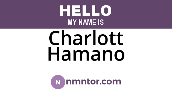 Charlott Hamano
