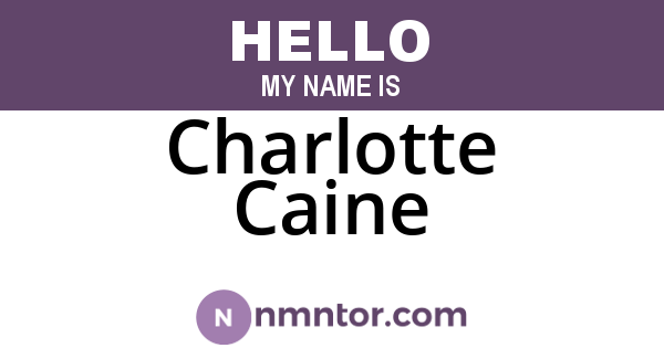 Charlotte Caine