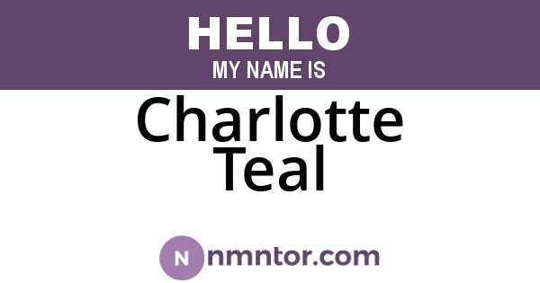 Charlotte Teal