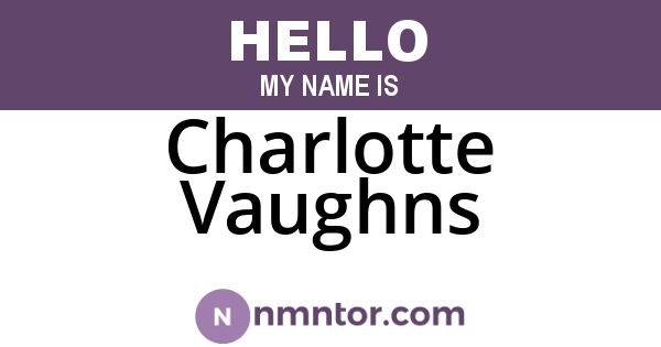 Charlotte Vaughns