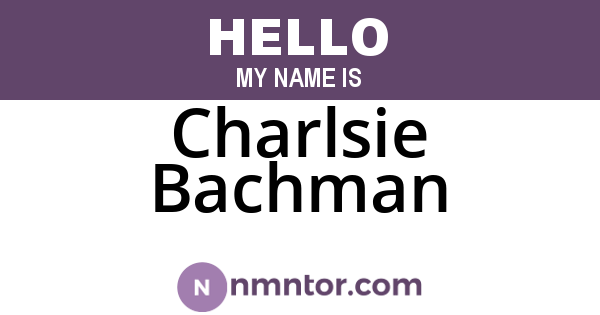 Charlsie Bachman
