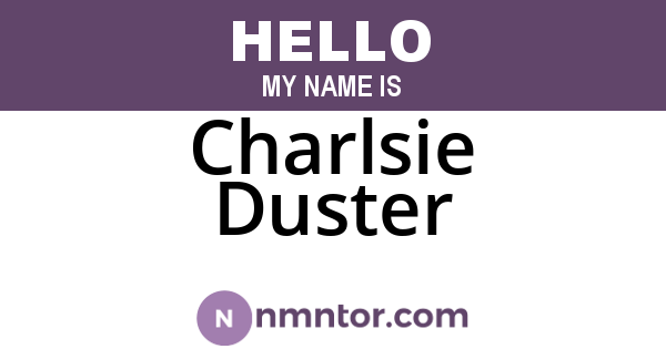 Charlsie Duster