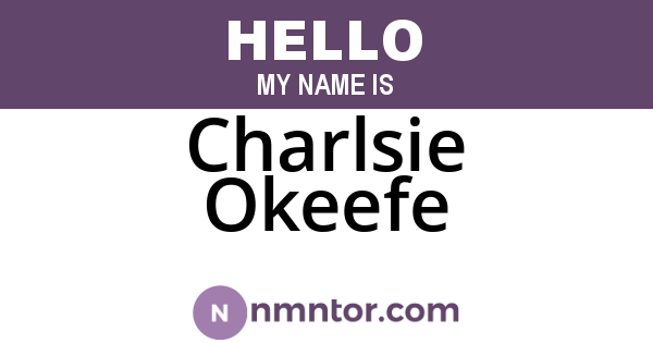 Charlsie Okeefe