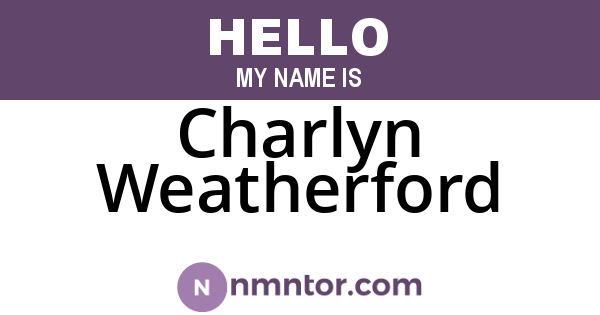 Charlyn Weatherford