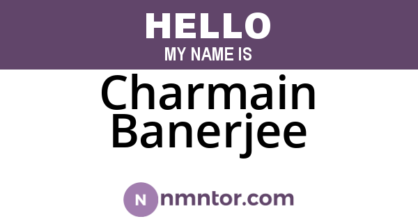 Charmain Banerjee