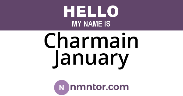 Charmain January