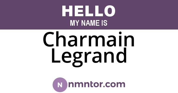 Charmain Legrand