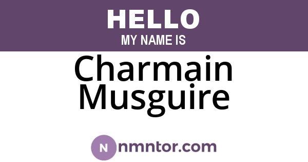 Charmain Musguire