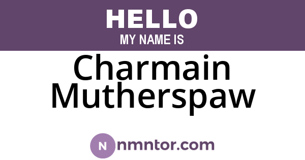 Charmain Mutherspaw