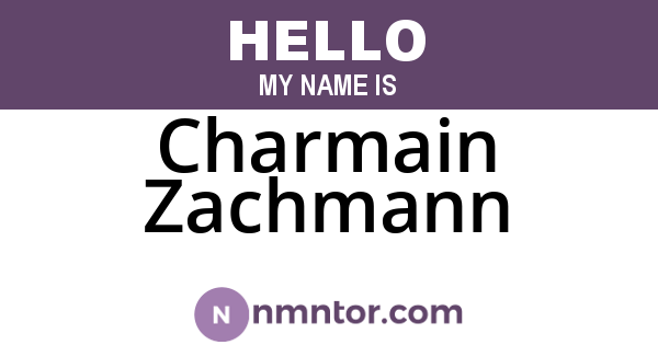Charmain Zachmann