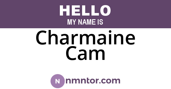 Charmaine Cam