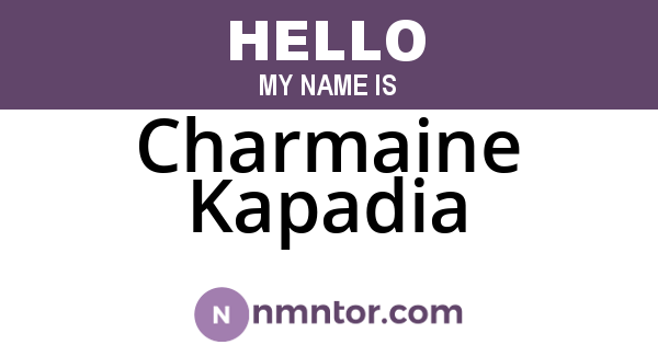 Charmaine Kapadia