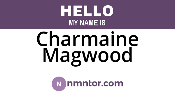 Charmaine Magwood