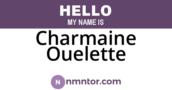 Charmaine Ouelette