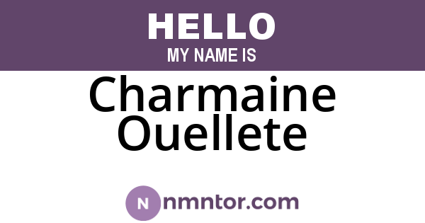 Charmaine Ouellete