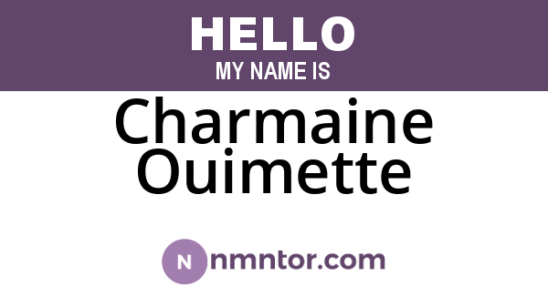 Charmaine Ouimette