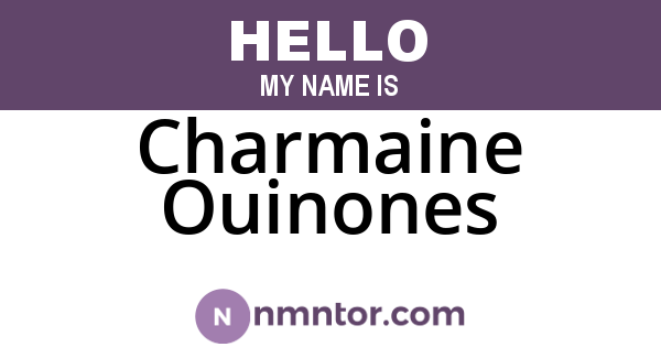 Charmaine Ouinones
