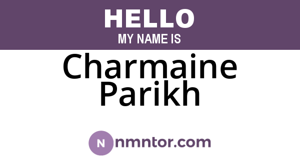 Charmaine Parikh