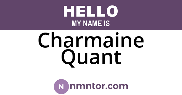 Charmaine Quant