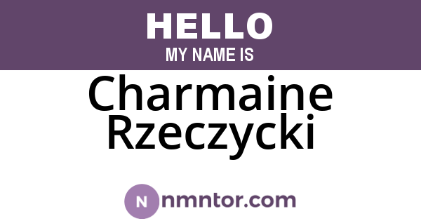 Charmaine Rzeczycki