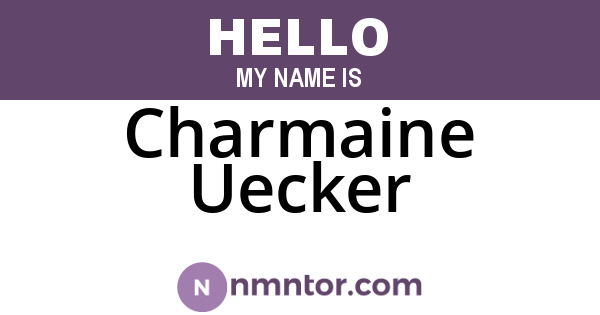 Charmaine Uecker
