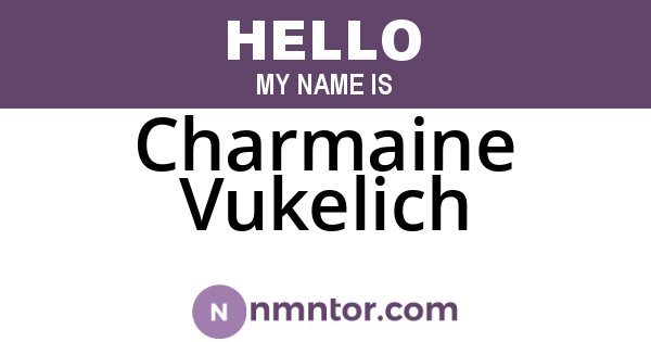 Charmaine Vukelich