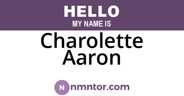 Charolette Aaron