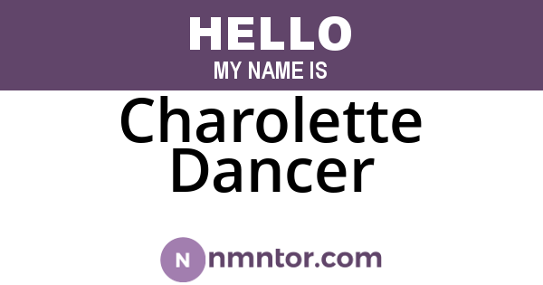 Charolette Dancer
