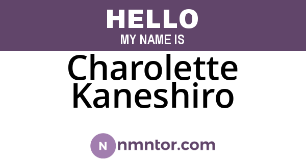 Charolette Kaneshiro