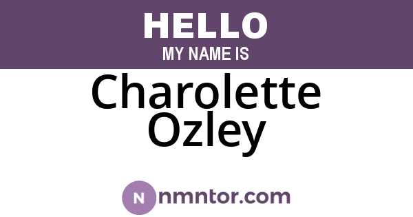Charolette Ozley
