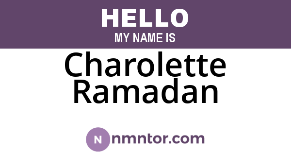 Charolette Ramadan