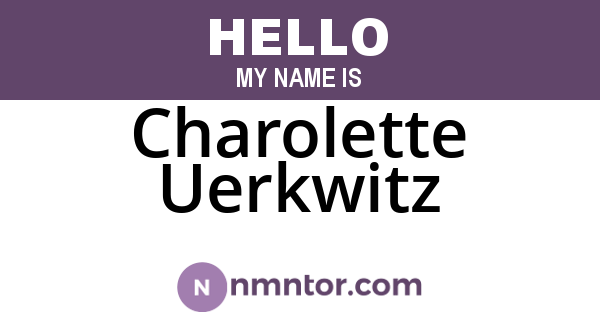 Charolette Uerkwitz
