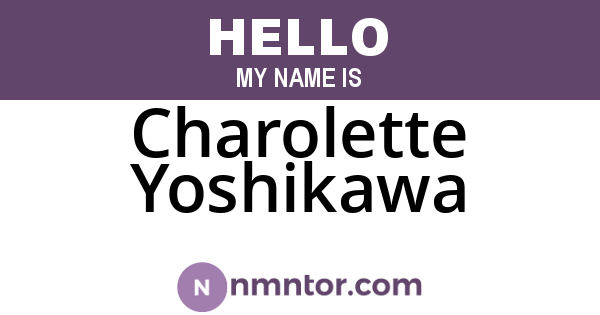 Charolette Yoshikawa