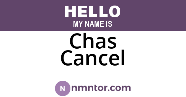 Chas Cancel