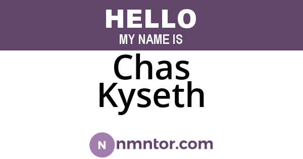 Chas Kyseth