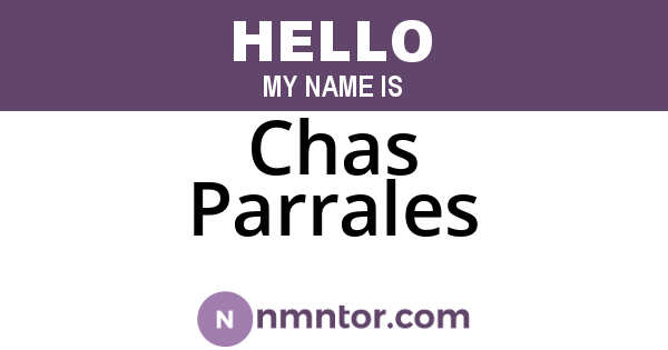 Chas Parrales