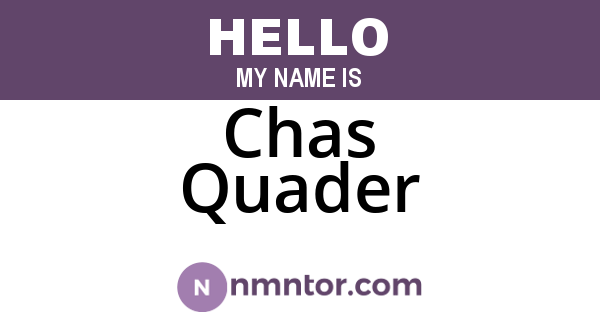 Chas Quader