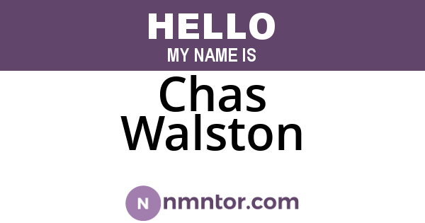 Chas Walston