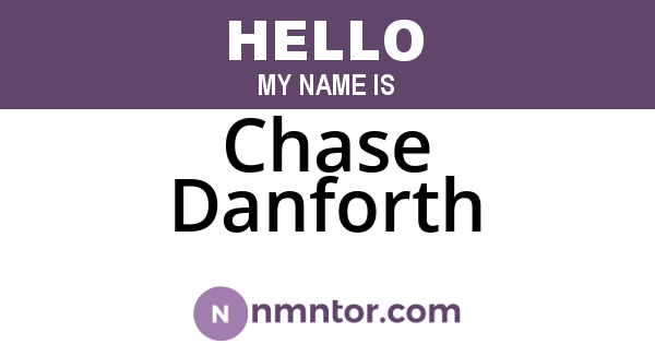 Chase Danforth