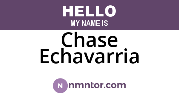 Chase Echavarria