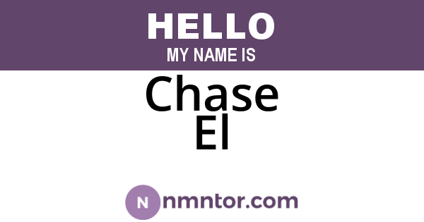 Chase El