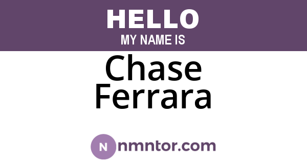 Chase Ferrara