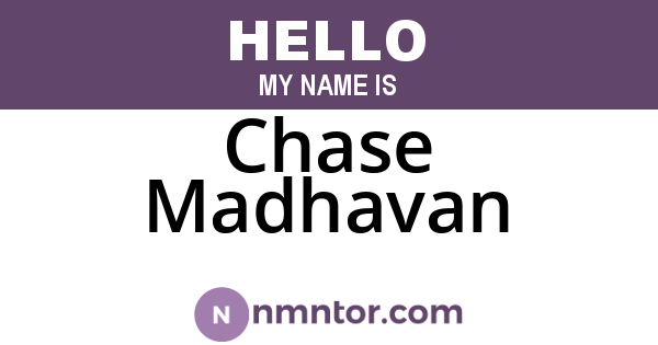 Chase Madhavan