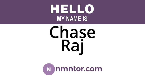 Chase Raj