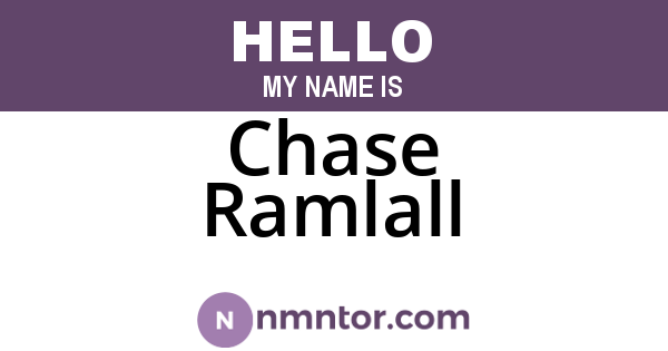 Chase Ramlall