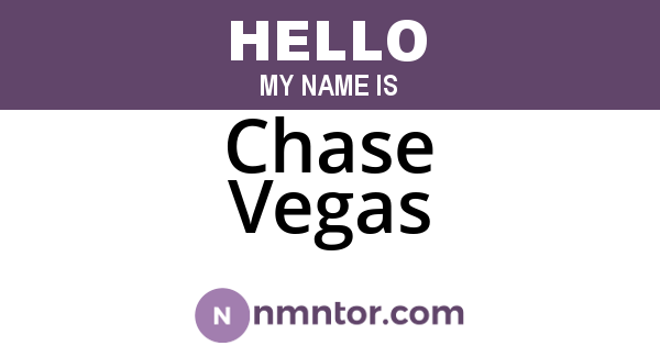 Chase Vegas