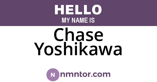 Chase Yoshikawa