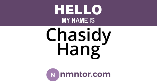 Chasidy Hang
